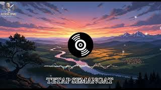 Tetap Semangat 💪 | Musik Motivasi & Energi Positif