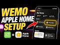 How to activate Wemo smart lights with Apple Home scenes - Step By Step
