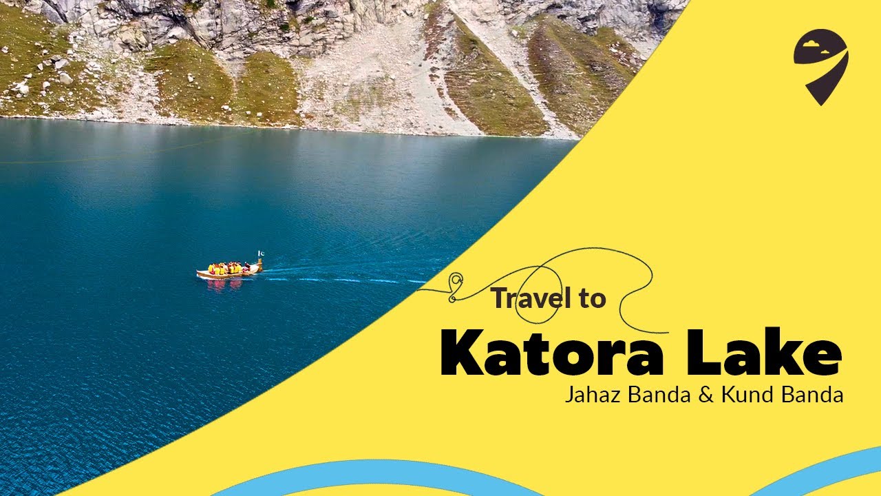 Travel guide to Katora Lake/ Jahaz Banda/ Kund Banda