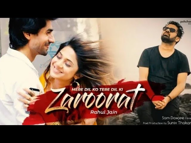 Zaroorat - | Rahul Jain | Unplugged Song 2020 [T.E.Memer]