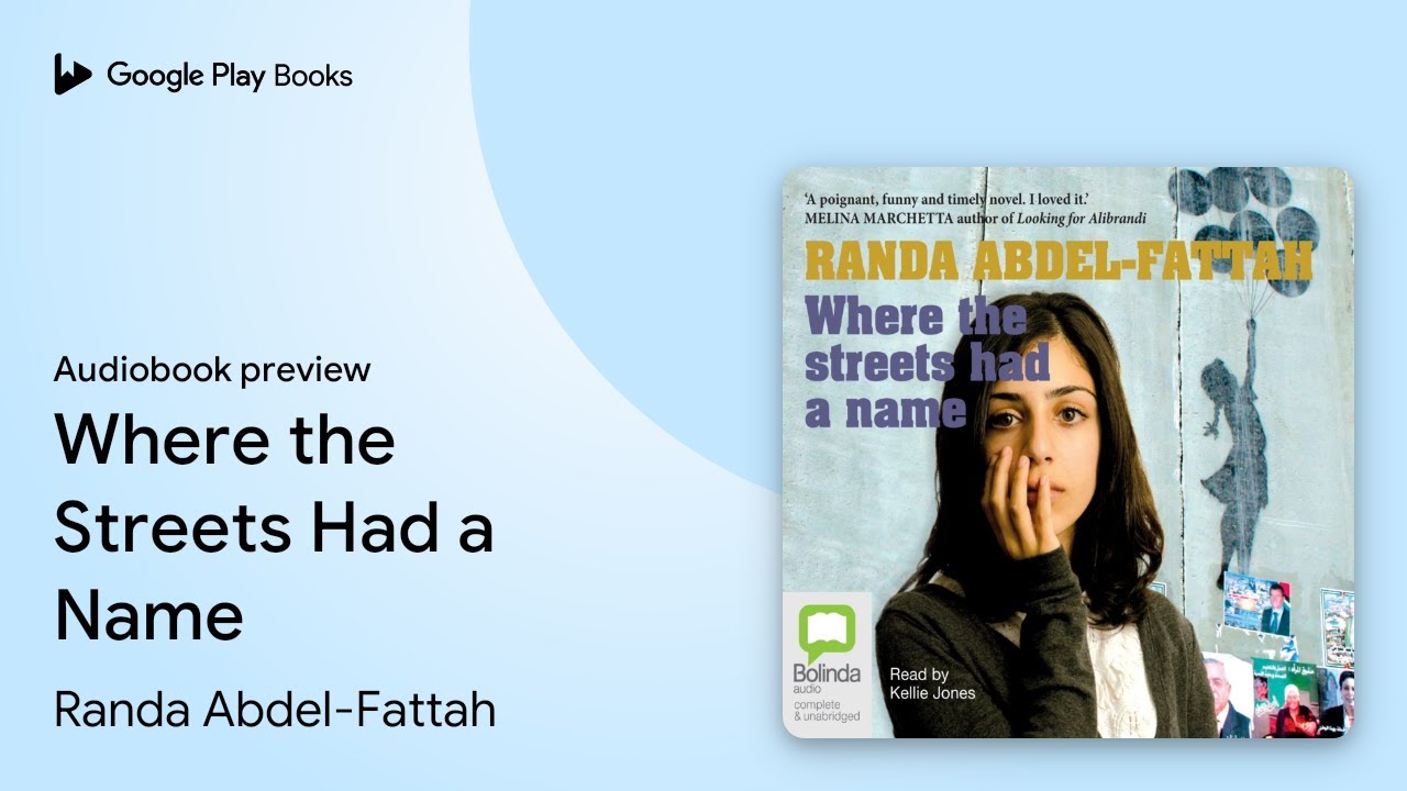 Where the Streets Had a Name by Randa Abdel-Fattah · Audiobook preview ...