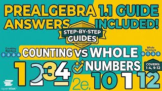 OpenStax Prealgebra 2e Section 1.1 Practice Exercises (1-12) Counting vs Whole Numbers & Place Value