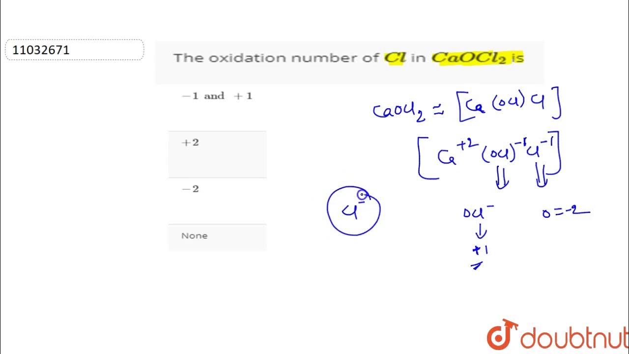 The Oxidation Number Of Cl In CaOCl 2 Is YouTube the-oxidation-number-of-cl-in-caocl-2-is-youtube