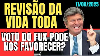 BOLSONARO, VOTO DO MINISTRO FUX E A REVISAO DA VIDA TODA TEMA 1102