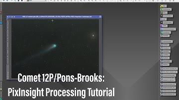 Comet 12P/Pons–Brooks: PixInsight Processing Tutorial