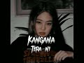 Kangana Tera Ni | (Speed-up) Version | Abeer Arora #speedup #Kanganaterani #Kanganateranispeedup