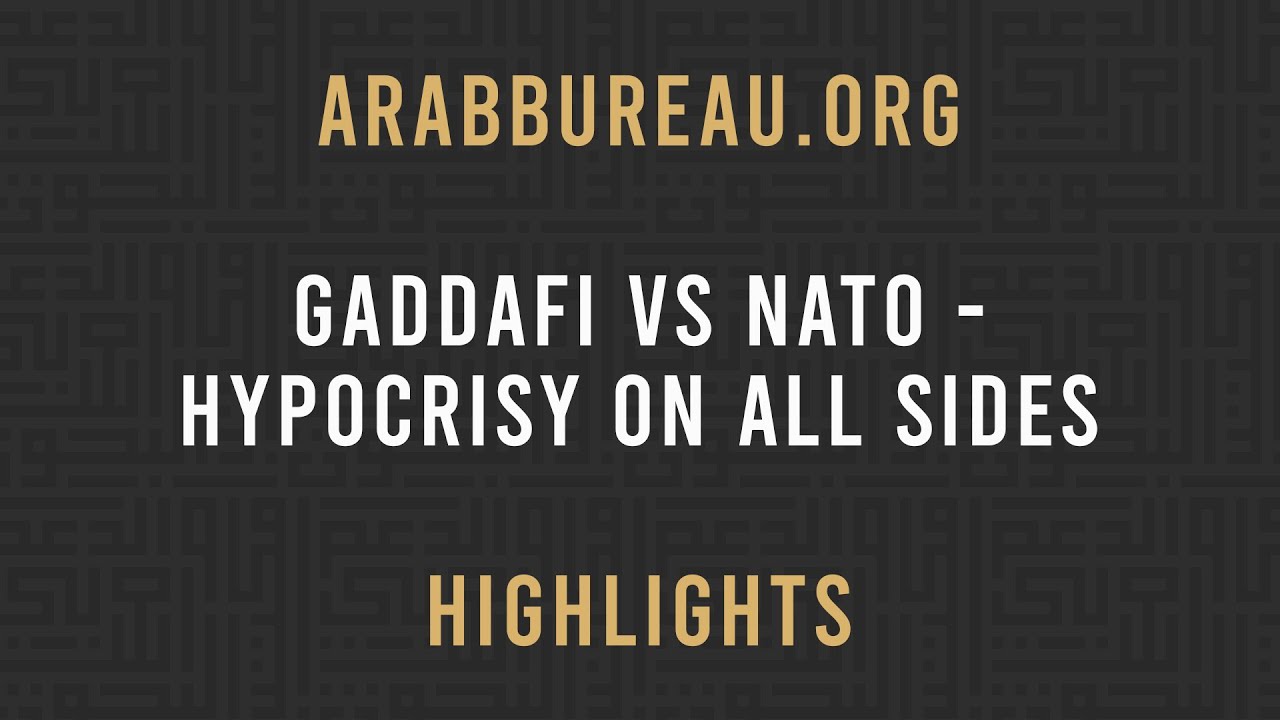 Gaddafi vs NATO - hypocrisy on all sides