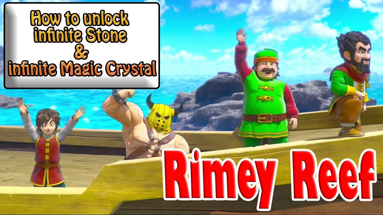 DRAGON QUEST BUILDERS 2 Rimey Reef how to unlock Infinite Stone and