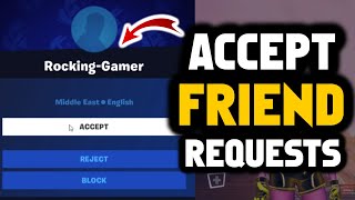 Friend requests fortnite not working? How to accept friend requests fortnite (UPDATED)! Add friends