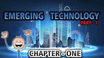 በአማርኛ EMERGING TECHNOLOGY Chapter – 1 Part 1 Introduction to emerging technology