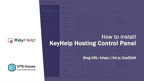[VPS House] How to install KeyHelp Web Hosting Control Panel