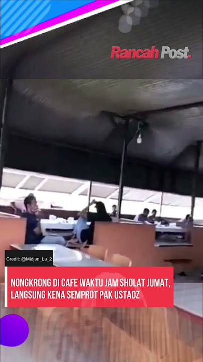 Viral Aksi Seorang Ustadz Membubarkan Pemuda yang Nongkrong di Cafe Waktu Sholat Jumat