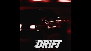 Drift (Remix) Teejay ft. French Montana