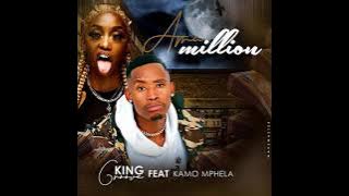 King Groove ft. Kamo Mphela - Ama Million (Radio Edits)