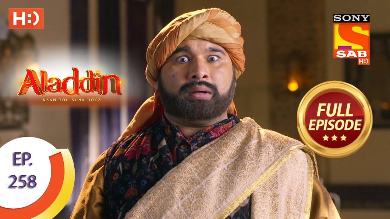Aladdin   Ep 258   Full Episode   12th August 2019