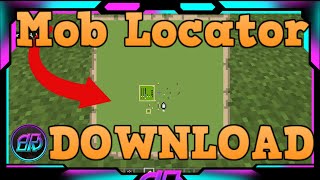 Minecraft Bedrock Edition (Mob Locator) Command Block/Addon Download