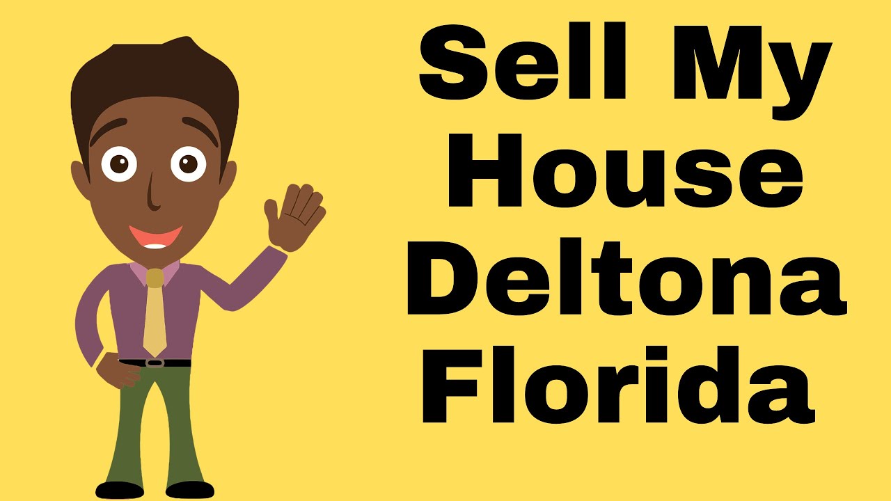 Sell My House Deltona Florida
