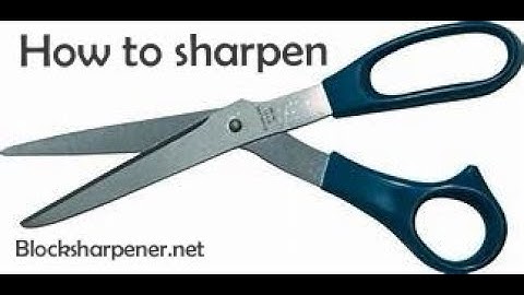 How to sharpen Scissors and clippers with Block