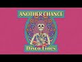 Disco Lines - Another Chance  | Insomniac Records