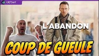 L'ABANDON : un devoir de mémoire