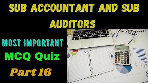 Account Most Important / MCQ Quiz /Part 16 /By Chavda Sir /Sub Accountant And Sub Auditors