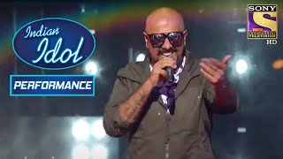 Vishal Dadlani का 'Tu Meri' पे Rockstar Performance | Indian Idol