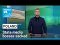 Polish state media bosses sacked populists occupy tv buildings  france 24 english