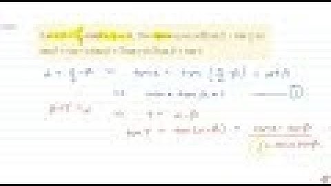 IIT JEE TRIGONOMETRIC FUNCTIONS If `alpha+beta=pi/2a n dbeta+gamma=alpha,`  then `tanalpha`  equa...