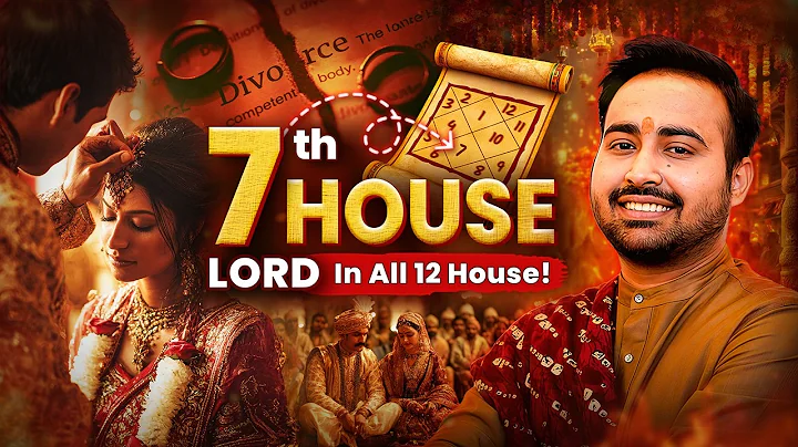 7th House Lord In All Houses | Know The Real Truth Of Your Married/Love Life! Astro Arun Pandit