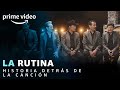 Los Tigres del Norte: Historias que contar - Detrás de la canción, La Rutina | Prime Video