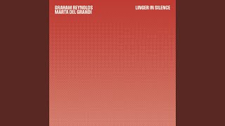 Video thumbnail of "Graham Reynolds - Linger in Silence"