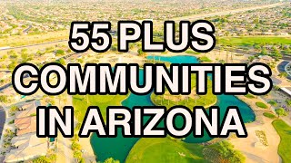 55 Plus Communities in Arizona