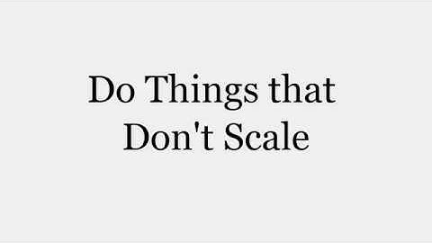 Do Things that Don