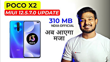 Poco X2 MIUI 12.5.7.0 New Update | MIUI 13 Update Coming Soon🔥 | Poco X2 MIUI 13 Update
