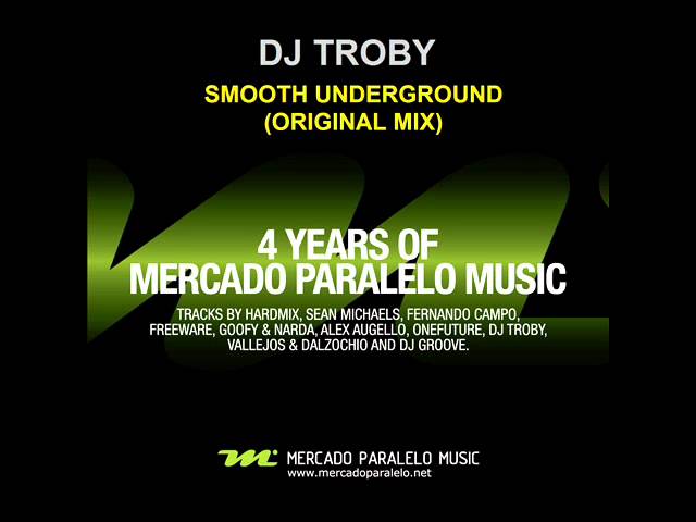 Watch Dj Troby - Smooth Underground (Original Mix) on YouTube Watch Dj Troby - Smooth Underground (Original Mix) on YouTube