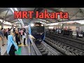 Mencoba MRT Jakarta