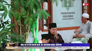 🔴 (LIVE) Haul Ke 51 Kyai Anten (Alm. KH. Basyrowi Abd. Ghaffar || PP. Darul Hikmah Kayumanis