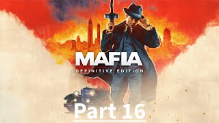Mafia: Definitive Edition - Part 16: Creme De La Creme | Full Gameplay Walkthrough