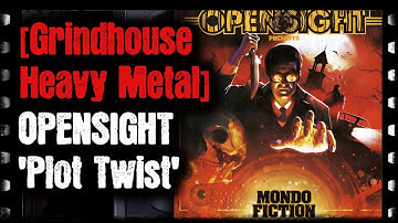 [Grindhouse Heavy Metal] - Opensight - 