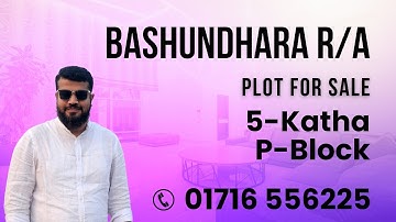 5 Katha plot for sale : P Block Bashundhara R/A | বসুন্ধরা আবাসিক এলাকা - Paragon Properties