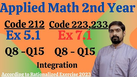 DAE Mathematics II-Maths Code 212 Ex 5.1 & Math Codes 223, 233 Ex 7.1 |Question (8-15)