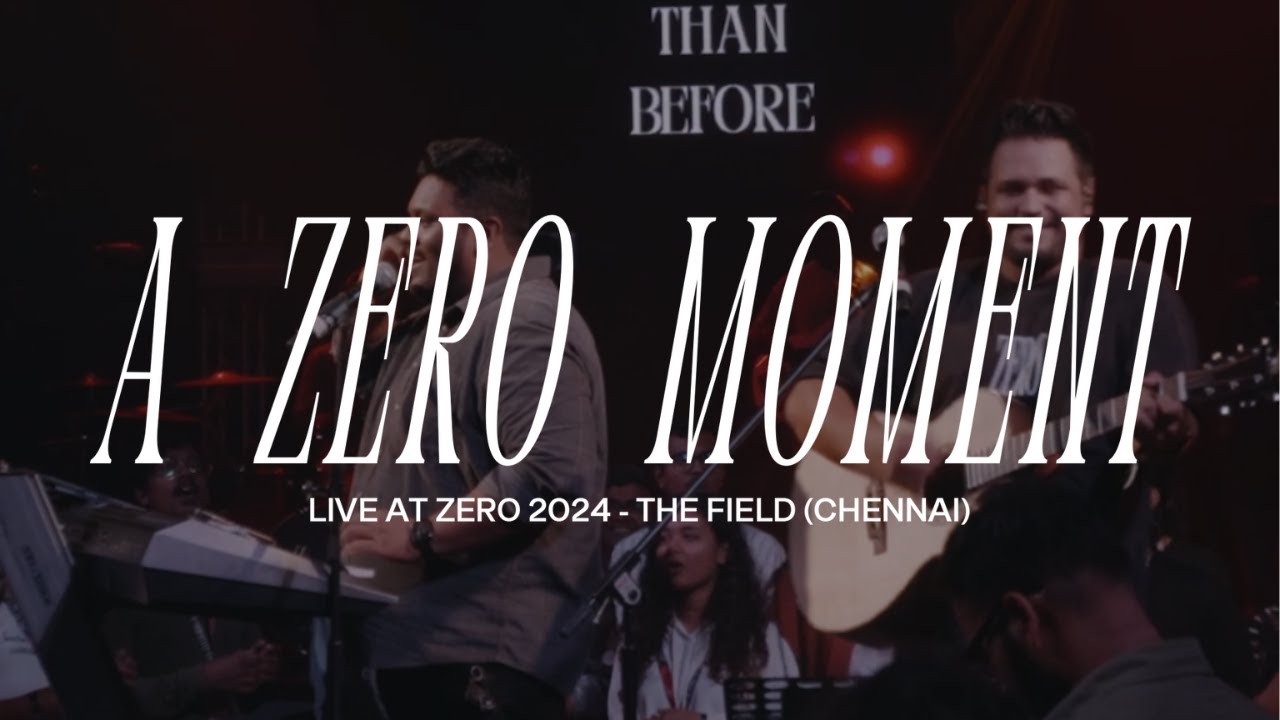 A Zero Moment | Live at Zero 2024 | The Field (Chennai) - YouTube