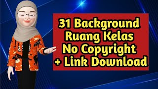 31 Background Ruang Kelas untuk Video Pembelajaran No Copyright Link Download