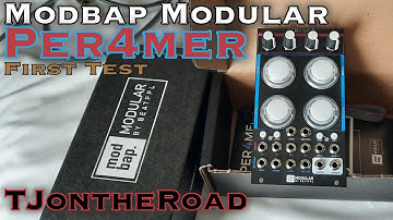 Modbap Modular Per4mer First Test