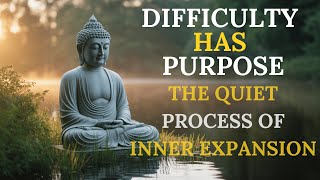 Difficulty Has Purpose | How the Soul Expands Through Challenge