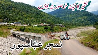 Kashmir Most Beautiful Village | Namjar Abbaspur AJK | Kashmiri Log