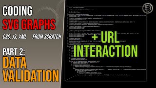 Data Validation and URL Interaction in a Graphing SVG: Area, Bar, Line, Scatter, Stacked-Bar Graphs