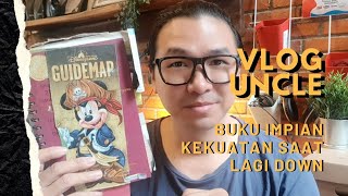VLOGUNCLE#74 - The Dream Book of Strength When You're Down