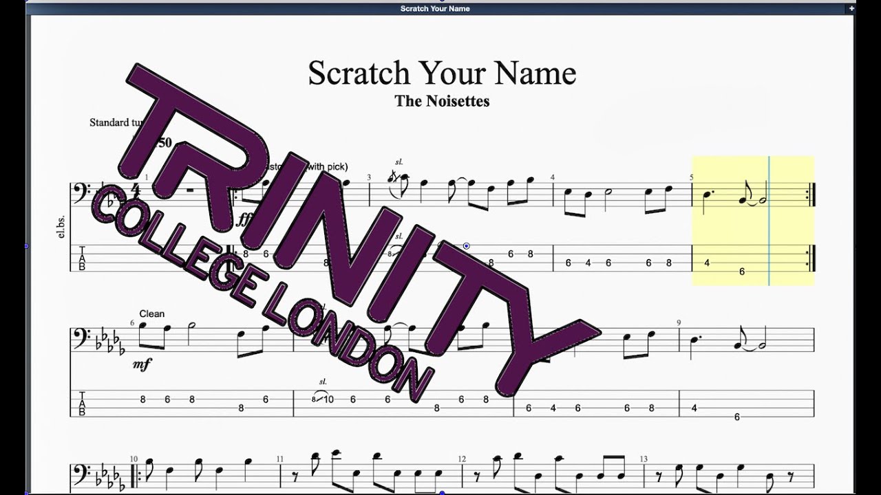 Scratch Your Name (2012 Syllabus) Trinity Grade 6 Bass
