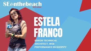 En busca de las Core Web Vitals | Estela Franco | SEonthebeach DATA edition 2025